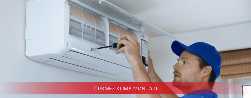 Ürkmez İlçemi Dijitsu Klima Montajı